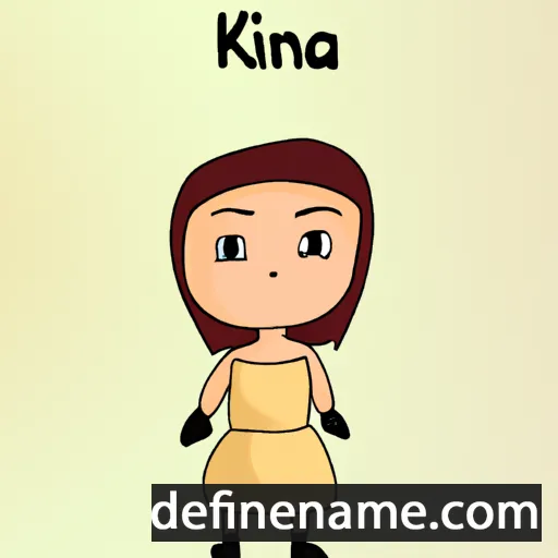 cartoon of the name Kina