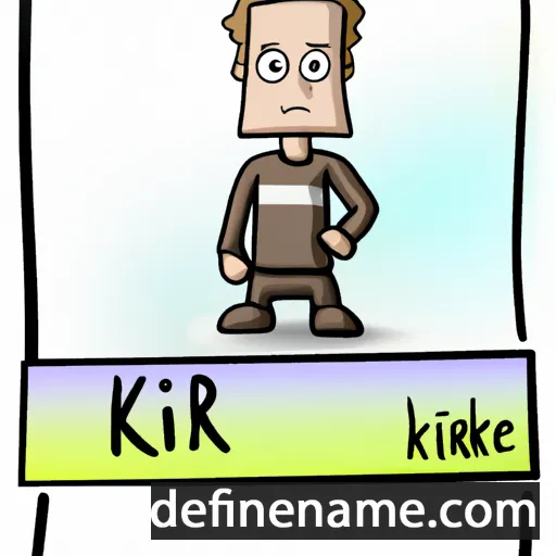 cartoon of the name Kirke