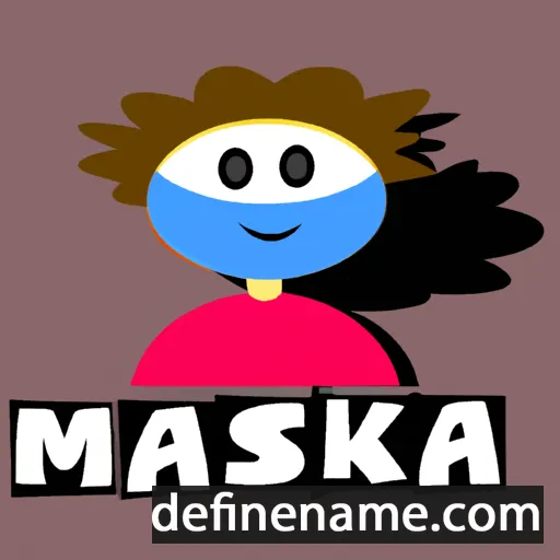 cartoon of the name Maska