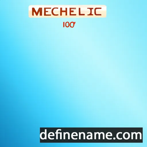 cartoon of the name Melchiel