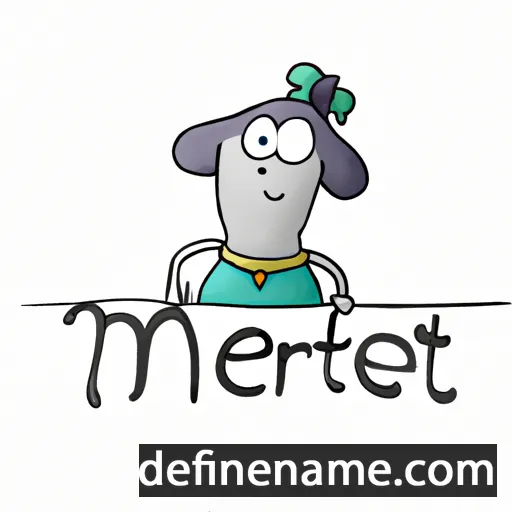 cartoon of the name Mertie