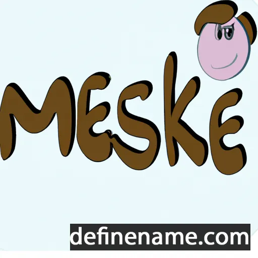 cartoon of the name Meske