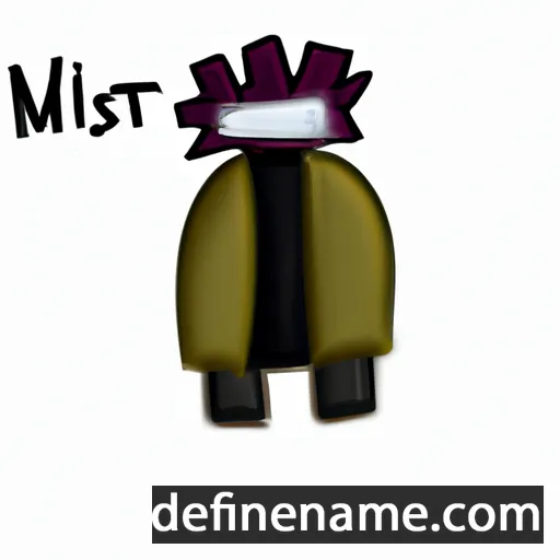 cartoon of the name Mistik