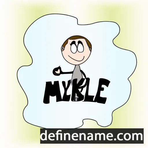 cartoon of the name Mykel