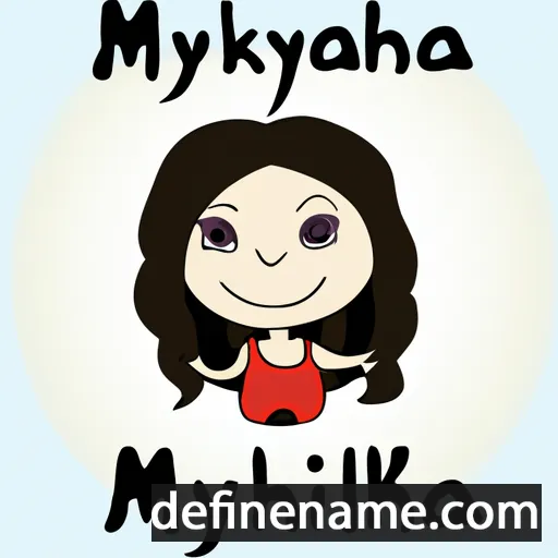 cartoon of the name Mykhailyna