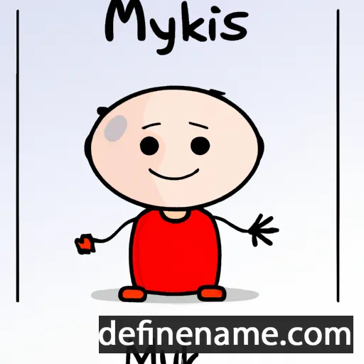 cartoon of the name Mykolė