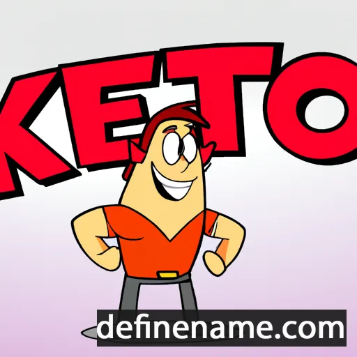 cartoon of the name Keto