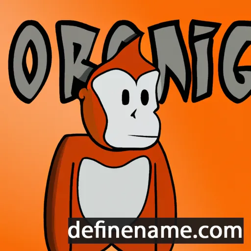 cartoon of the name Orungan