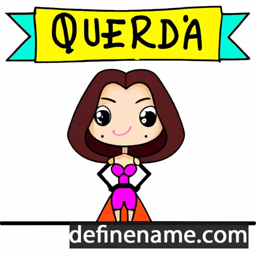 cartoon of the name Querida