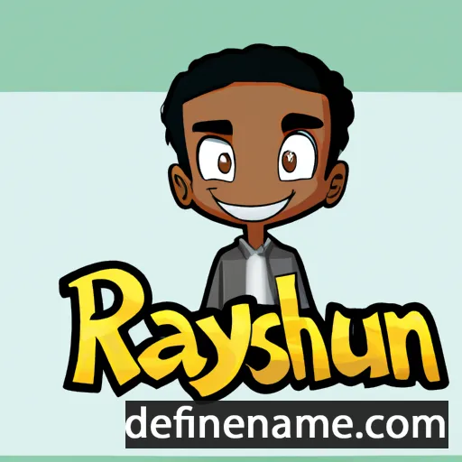 cartoon of the name Rayshaun