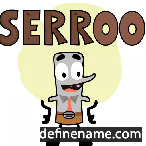 cartoon of the name Serro