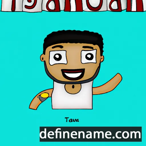 cartoon of the name Tajuan