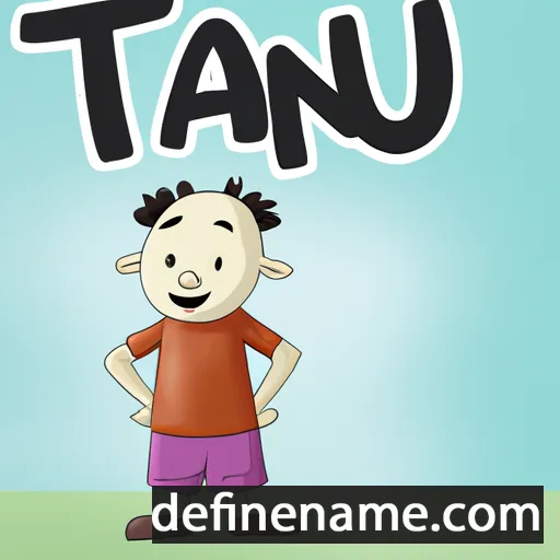 cartoon of the name Tanu