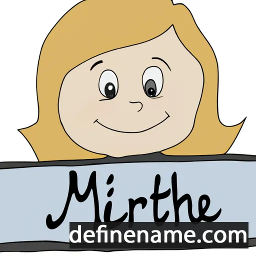 cartoon of the name Mirthe