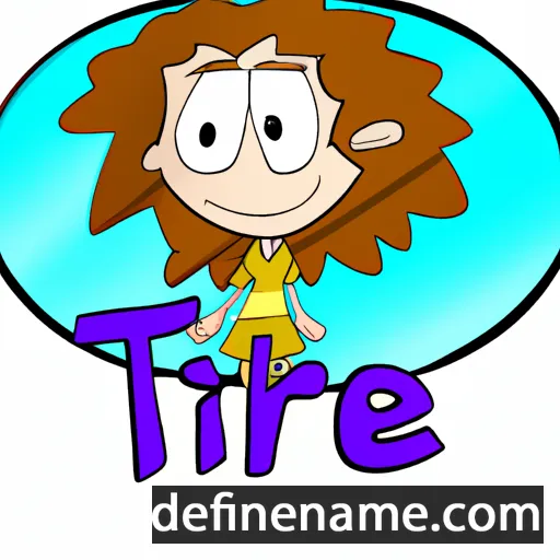 cartoon of the name Tirze