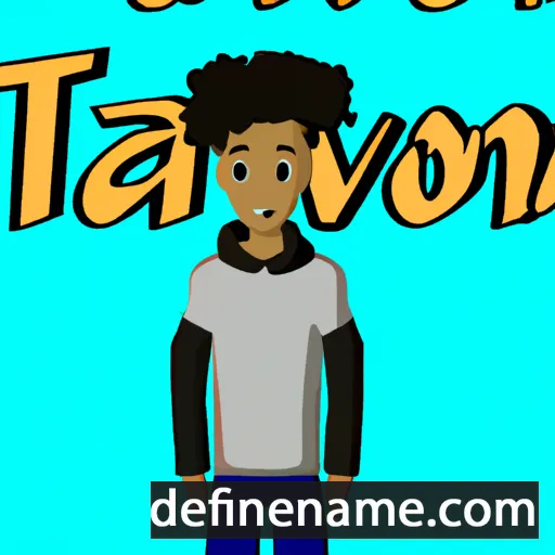 cartoon of the name Tavon