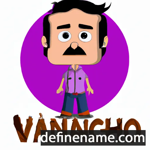 cartoon of the name Vancho