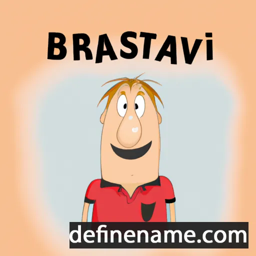 cartoon of the name Bratoslav