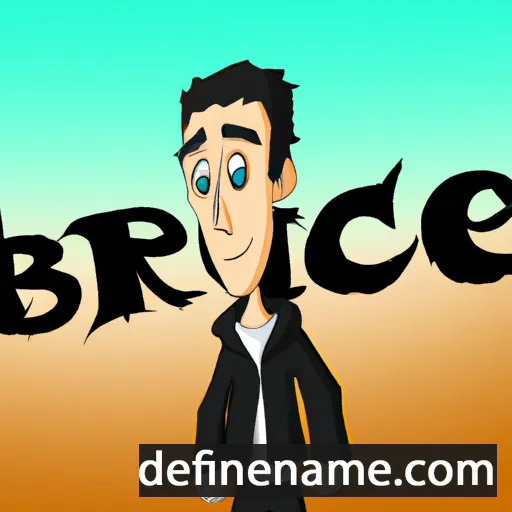 cartoon of the name Brice