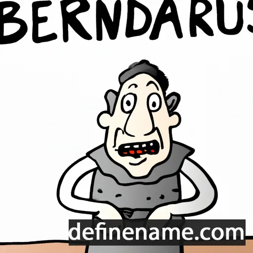 cartoon of the name Bernvardus