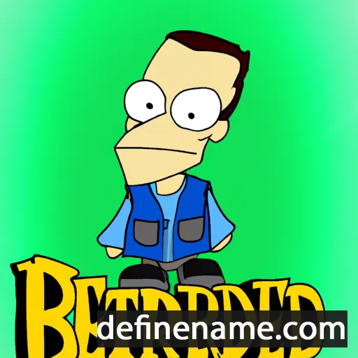 cartoon of the name Bertrade