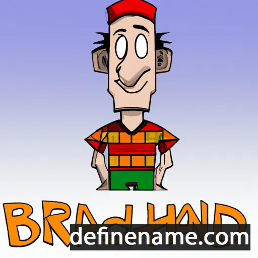 cartoon of the name Brandoch