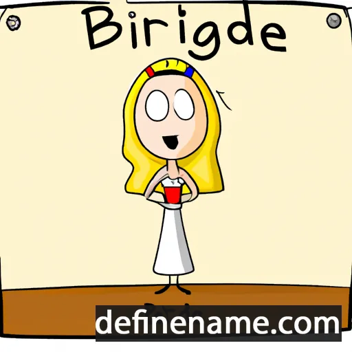 cartoon of the name Bridgit