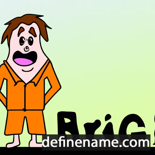 cartoon of the name Briog