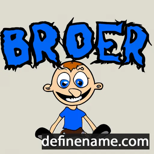 cartoon of the name Broder