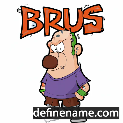 cartoon of the name Bruis