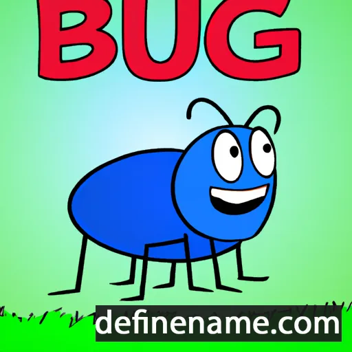 cartoon of the name Bug