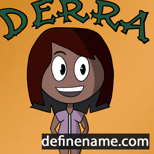 cartoon of the name Dierria