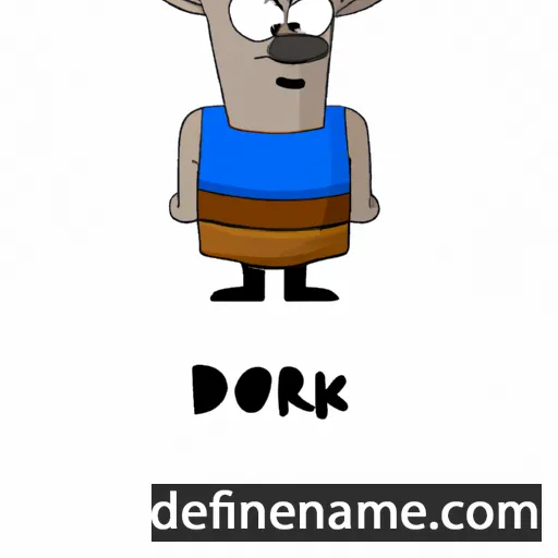 cartoon of the name Dorak