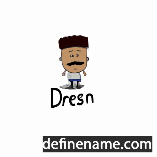 cartoon of the name Dresean