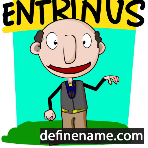 cartoon of the name Ernestinus