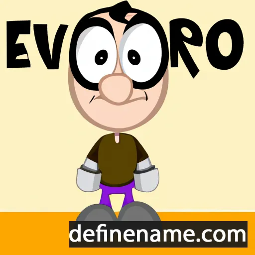 cartoon of the name Erveo