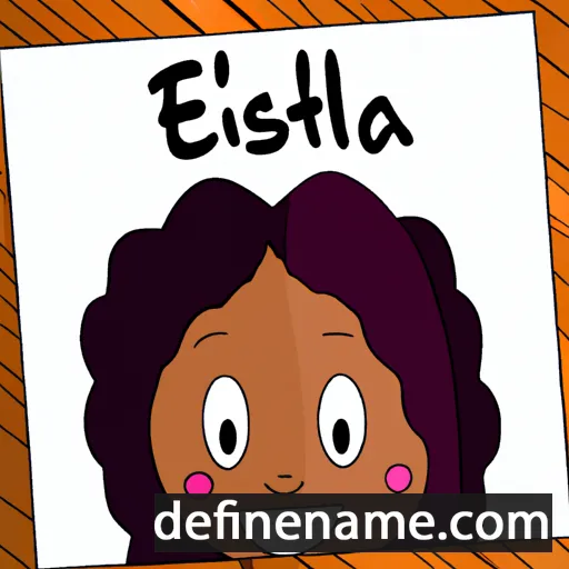 cartoon of the name Esthella