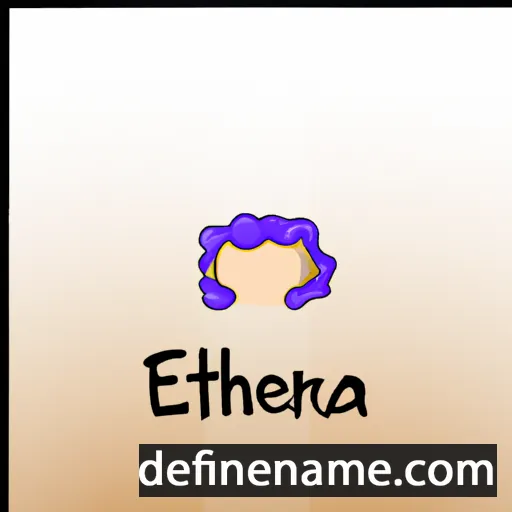 cartoon of the name Etherea