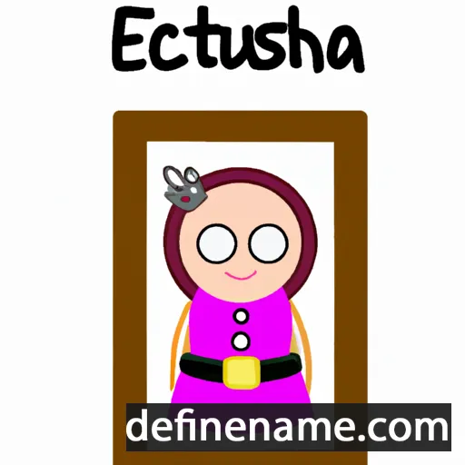 cartoon of the name Eustachia