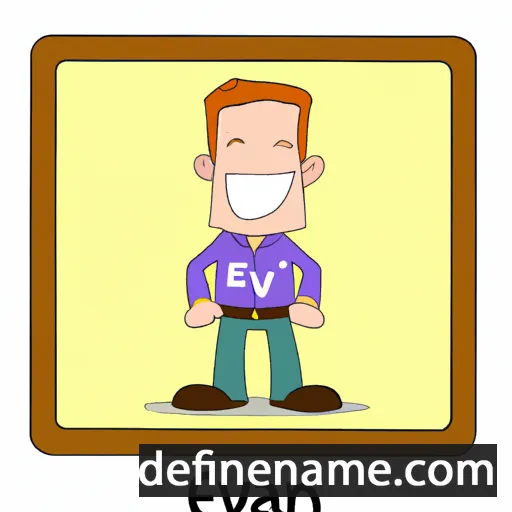 cartoon of the name Evan