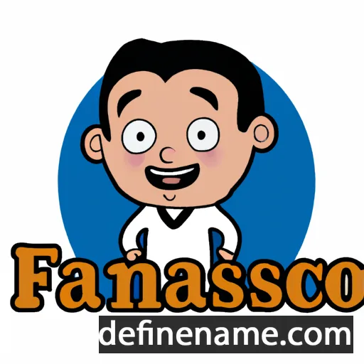 cartoon of the name Fransisco