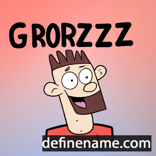 cartoon of the name Grzegórz