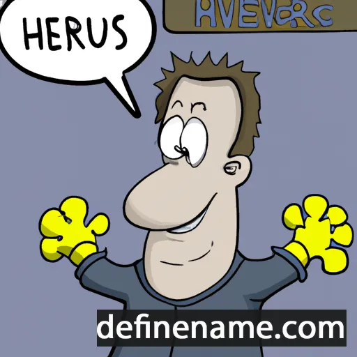 cartoon of the name Herveus