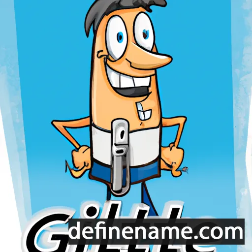 cartoon of the name Gillette